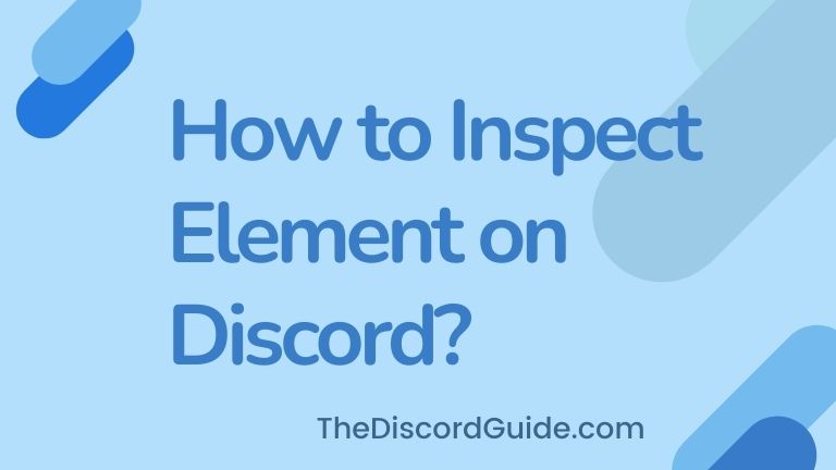 how to inspect element on discord