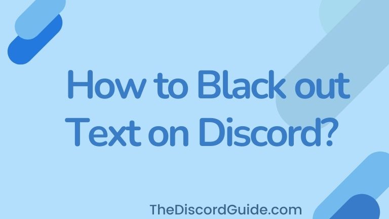 How to Black out Text on Discord