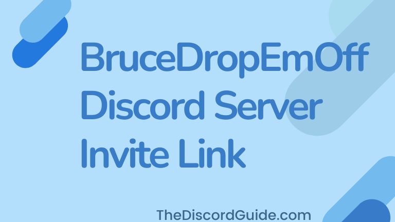 BruceDropEmOff Discord Invite Link